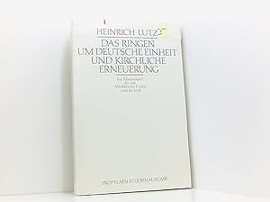 Bild des Verkufers fr Das Ringen um deutsche Einheit und kirchliche Erneuerung zum Verkauf von Book Broker