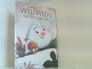 Seller image for Willi Wolke und der kleine Spatz for sale by Book Broker