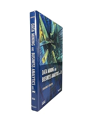 Seller image for Data Mining and Business Analytics with R. for sale by Archives Fine Books (ANZAAB, ILAB)