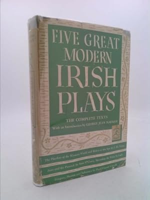 Seller image for Five Great Modern Irish Plays (Includes the Playboy of the Western World, Juno and the Paycock, Riders to the Sea, Spreading the News, & Shadow and Substance for sale by ThriftBooksVintage