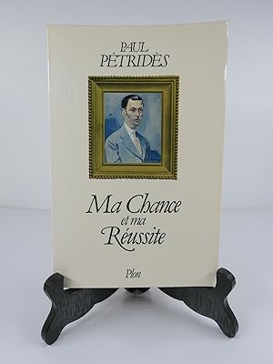 Seller image for Ma chance et ma russite for sale by Librairie Christian Chaboud