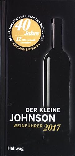 Seller image for Der kleine Johnson - Weinfhrer 2017. for sale by books4less (Versandantiquariat Petra Gros GmbH & Co. KG)