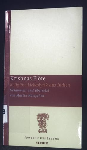 Seller image for Krishnas Flte : religise Liebeslyrik aus Indien. Juwelen des Lebens for sale by books4less (Versandantiquariat Petra Gros GmbH & Co. KG)