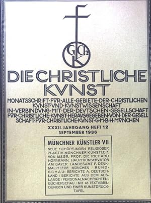 Bild des Verkufers fr Neue Schpfung religiser Plastik Mnchner Knstler. - in: Die Christliche Kunst; Monatsschrift fr alle Gebiete der christlichen Kunst und Kunstwissenschaft; XXXII. Jahrgang 12; zum Verkauf von books4less (Versandantiquariat Petra Gros GmbH & Co. KG)