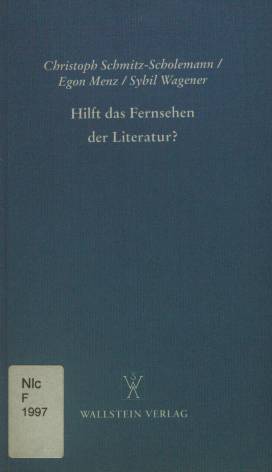 Seller image for Hilft das Fernsehen der Literatur? : Antworten auf die Preisfrage der Deutschen Akademie fr Sprache und Dichtung vom Jahr 1996. for sale by books4less (Versandantiquariat Petra Gros GmbH & Co. KG)