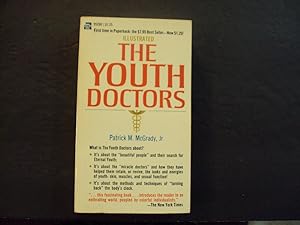 Bild des Verkufers fr The Youth Doctors pb Patrick M McGrady Jr 1st Ace Print 11/69 zum Verkauf von Joseph M Zunno
