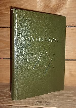 Seller image for LA HAGANAH : L'arme secrte d'Isral for sale by Planet's books