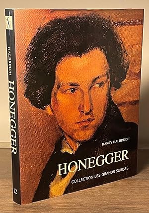 Image du vendeur pour Honegger _ Collection Les Grands Suisses mis en vente par San Francisco Book Company