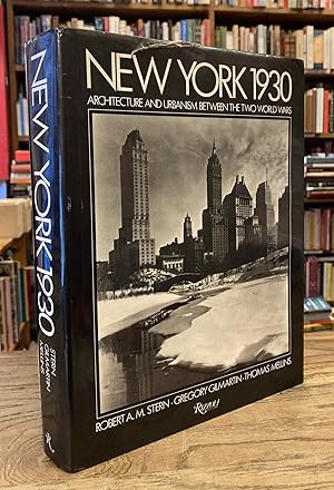 New York 1930 _ Architecture and Urbanism Between the Two World Wars