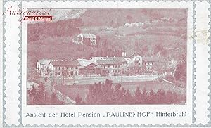 "Ansicht der Hotel-Pension 'Paulinenhof' Hinterbrühl".