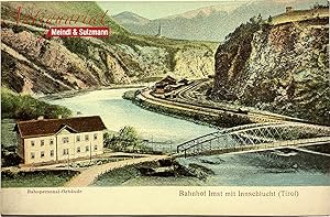 "Bahnhof Imst mit Innschlucht (Tirol) - Bahnpersonal-Gebäude".