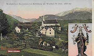 "Wallfahrtsort St. Corona bei Kirchberg am Wechsel N. Oest. (840 m)".