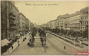 "Wien, Kärntnerring mit Grand-Hotel".