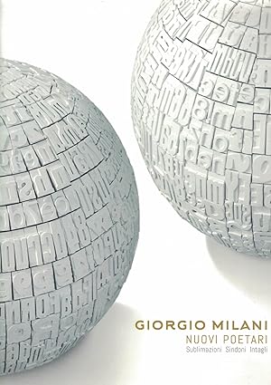 Seller image for GIORGIO MILANI. NUOVI POETARI. Sublimazioni Sindoni Intagli for sale by MULTI BOOK