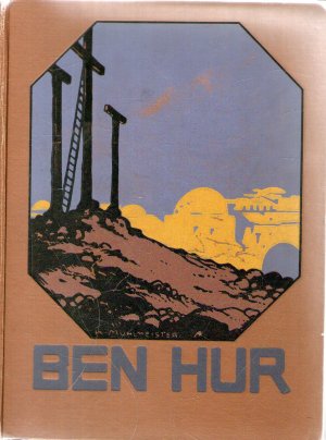Bild des Verkufers fr Ben Hur. Eine Erzhlung aus der Zeit Christi zum Verkauf von BuchSigel