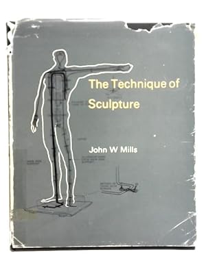 Bild des Verkufers fr The Technique of Sculpture zum Verkauf von World of Rare Books