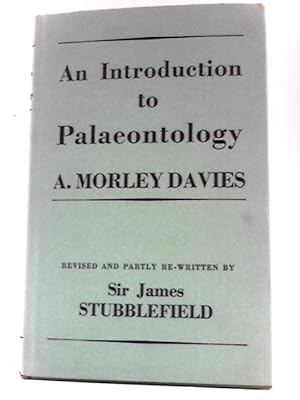 Seller image for An Introduction to Palaeontology for sale by World of Rare Books