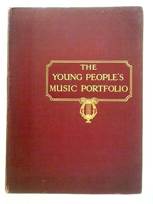 Seller image for The Young People's Music Portfolio For Voice, Piano and Violin - Volume II for sale by World of Rare Books