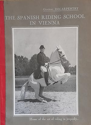 Seller image for The Spanish Riding School in Vienna for sale by Librairie PHILIPPICA