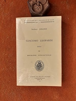 Giacomo Leopardi - Essai de biographie intellectuelle
