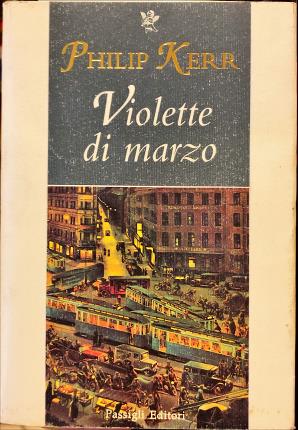 Imagen del vendedor de Violette di marzo. a la venta por Libreria La Fenice di Pietro Freggio
