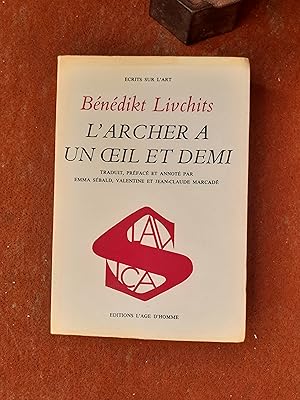 L'Archer à un il et demi