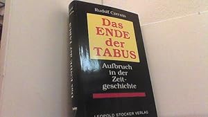 Bild des Verkufers fr Das Ende der Tabus. Aufbruch in der Zeitgeschichte. zum Verkauf von Antiquariat Uwe Berg