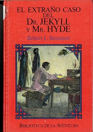 Seller image for EL EXTRAO CASO DEL DR. JEKYLL Y MR. HYDE (BIBLIOTECA DE LA AVENTURA) for sale by Papel y Letras