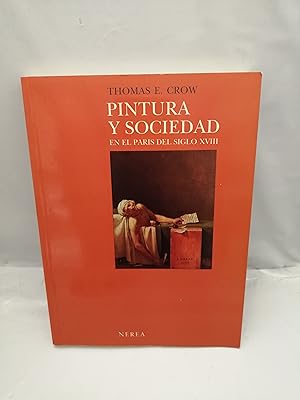 Imagen del vendedor de Pintura y sociedad en el Pars del siglo XVIII (Primera edicin) a la venta por Libros Angulo