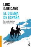 Image du vendeur pour El dilema de Espaa mis en vente par AG Library