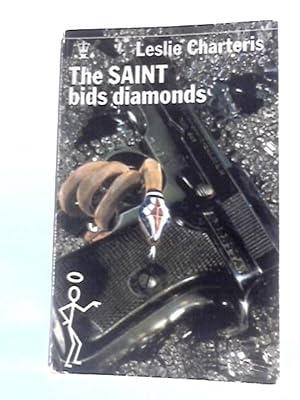 Seller image for The Saint Bids Diamonds for sale by World of Rare Books