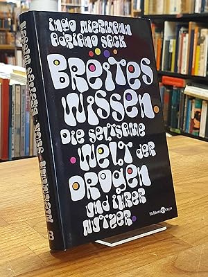 Seller image for Breites Wissen - Die seltsame Welt der Drogen und ihrer Nutzer, for sale by Antiquariat Orban & Streu GbR