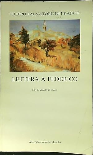 Bild des Verkufers fr Lettera a Federico zum Verkauf von Librodifaccia