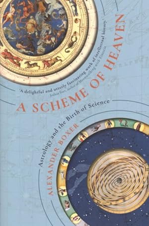 Seller image for Scheme of Heaven : Astrology and the Birth of Science for sale by GreatBookPrices