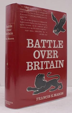 Imagen del vendedor de Battle over Britain. A History German Air Assaults on Great Britain, 1917-1918 and July-December 1940, and of the Development of Britain's Air Defences between the World Wars. THE ORIGINAL EDITION IN UNCLIPPED DUSTWRAPPER a la venta por Island Books