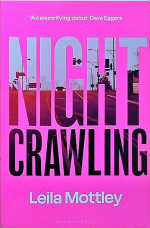 Seller image for Nightcrawling: Longlisted for the Booker Prize 2022 for sale by Berliner Büchertisch eG