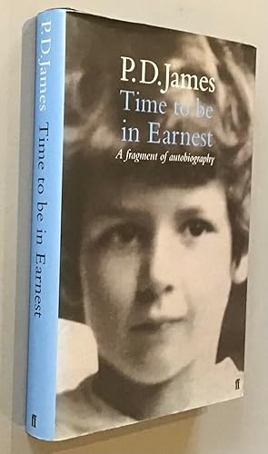 Seller image for Time to Be in Earnest: A Fragment of Autobiography for sale by Elder Books