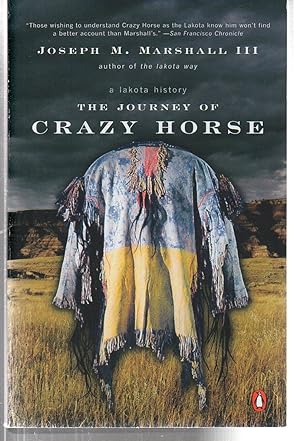 Seller image for The Journey of Crazy Horse: A Lakota History for sale by EdmondDantes Bookseller