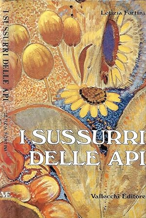 Bild des Verkufers fr I sussurri delle api zum Verkauf von Biblioteca di Babele