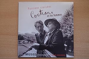 Passions croisées. Cocteau et les femmes