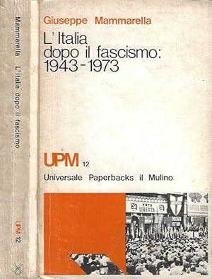 Seller image for L'Italia dopo il fascismo: 1943 - 1973 for sale by Biblioteca di Babele