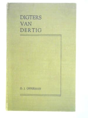 Imagen del vendedor de Digters van Dertig a la venta por World of Rare Books