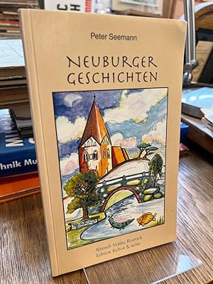 Neuburger Geschichten. (= Sammlung Lütten Klein).