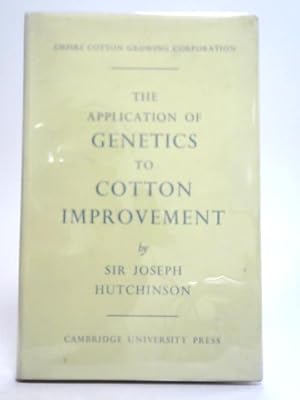 Seller image for Application of Genetics to Cotton Improvement for sale by World of Rare Books