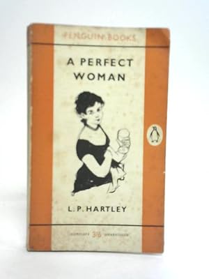 Immagine del venditore per A Perfect Woman venduto da World of Rare Books
