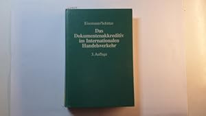 Seller image for Das Dokumentenakkreditiv im Internationalen Handelsverkehr for sale by Gebrauchtbcherlogistik  H.J. Lauterbach