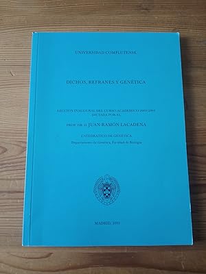 Imagen del vendedor de Dichos, refranes y gentica. Leccin inaugural del Curso Acadmico 2003/2004 a la venta por Vrtigo Libros