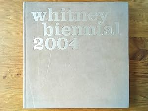 Imagen del vendedor de Whitney biennial 2004 a la venta por Vrtigo Libros