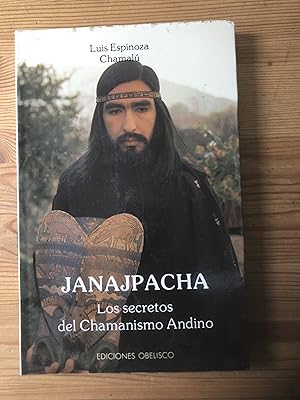 Imagen del vendedor de Janajpacha. Los secretos del Chamanismo Andino a la venta por Vrtigo Libros