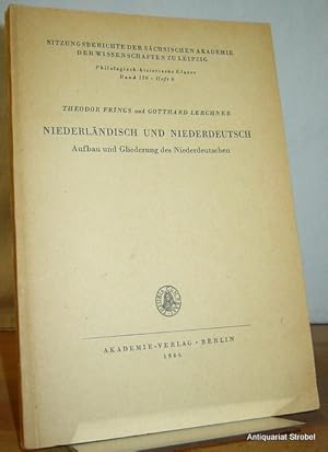 Niederländisch und Niederdeutsch. Aufbau und Gliederung des Niederdeutschen.